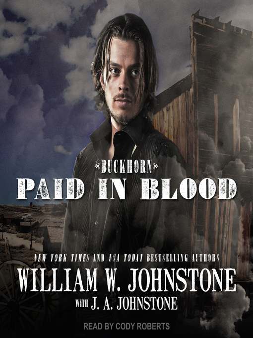 Title details for Paid in Blood by William W. Johnstone - Wait list